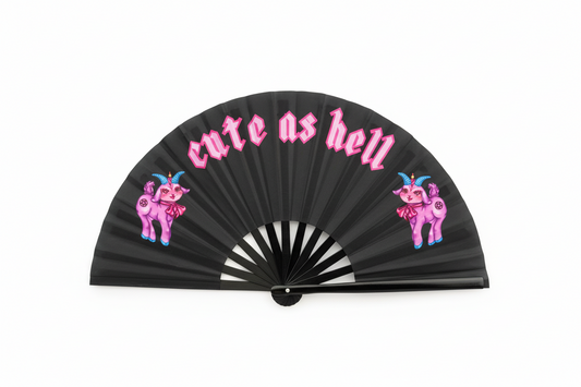 Cute as hell fan